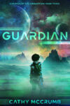 Guardian by Cathy McCrumb