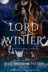 Lord of Winter by Jill Williamson and Andrew Swearingen
