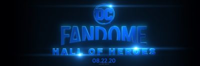 DC FanDome, Aug. 22, 2020